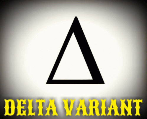 Delta Variant Meme GIF - Delta Variant Meme Delta GIFs