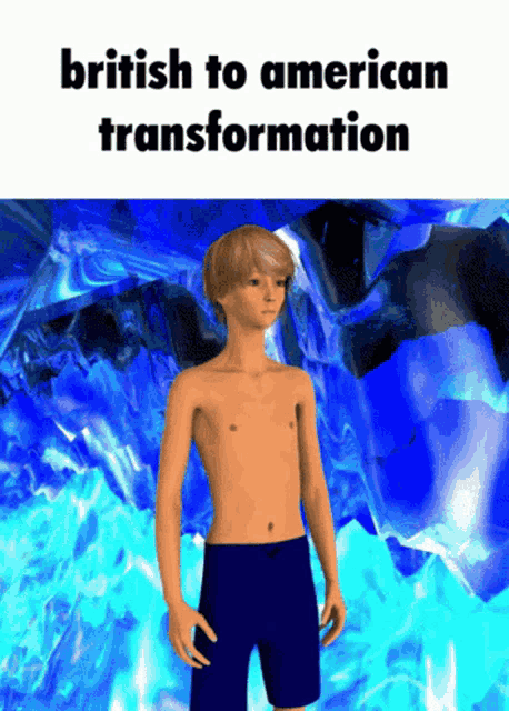 a shirtless boy in blue shorts is standing in front of a waterfall with the words british to american transformation below him