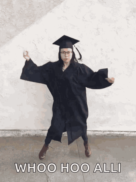 a woman in a graduation cap and gown dancing with the words whoo hoo alli below her