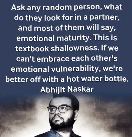 Abhijit Naskar Emotional Maturity GIF - Abhijit Naskar Naskar Emotional Maturity GIFs