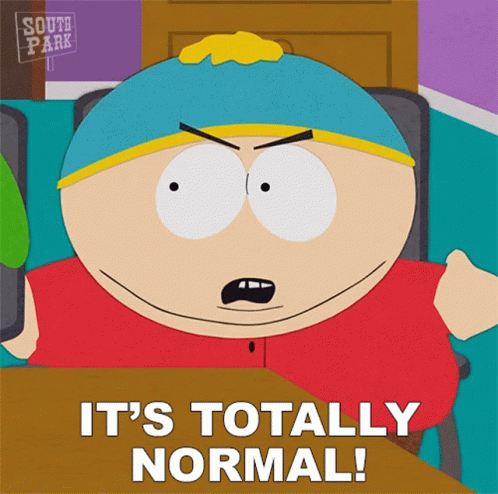 Its Totally Normal Eric Cartman GIF