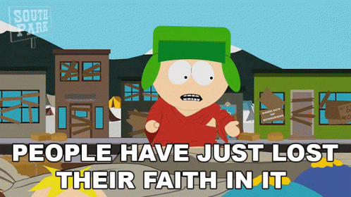 People Have Just Lost Their Faith In It Kyle Broflovski GIF - People Have Just Lost Their Faith In It Kyle Broflovski South Park GIFs