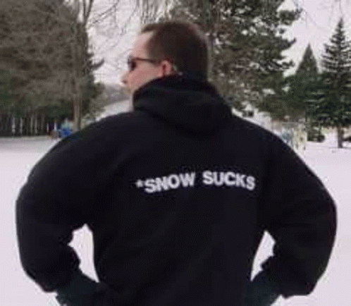 Snow Sucks GIF - Snow Sucks GIFs