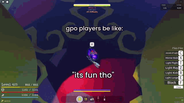 a screenshot of a video game with the words " gpo players be like " at the top