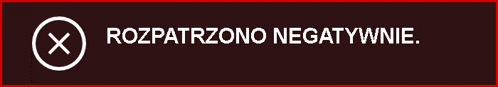 a sign that says rozpatrzono negativnie with an x in a circle