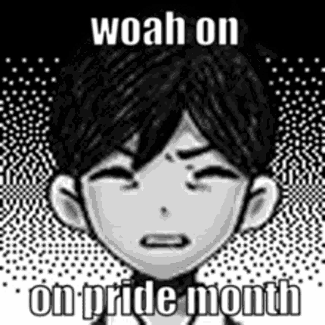 a black and white drawing of a boy with a sad face and the words `` woah on pride month '' .