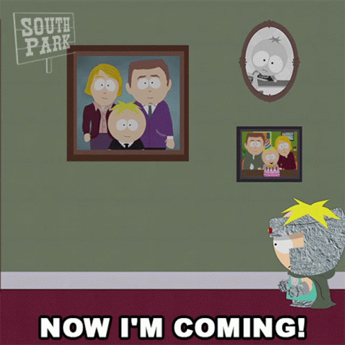 Now Im Coming Butters Stotch GIF - Now Im Coming Butters Stotch South Park GIFs