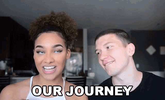 a man and a woman are standing next to each other and the words our journey are on the screen