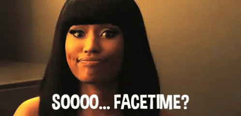 Soooo... Facetime? - Nicki Minaj GIF - Facetime Can We Facetime Nick Minaj GIFs