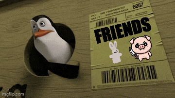 a penguin and a pig are standing next to a card that says friends