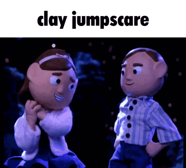 a man and a woman are standing next to each other and the words clay jumpscare are above them