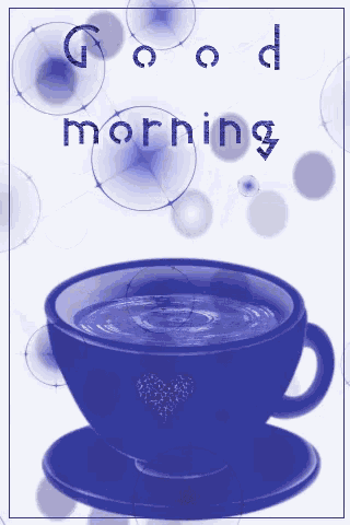 a blue coffee cup with the words good morning written on it