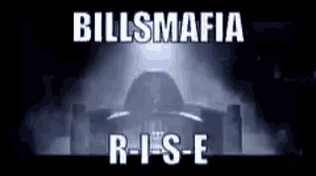 Billsmafia Rise GIF