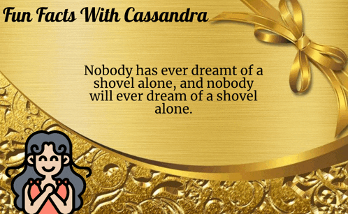 a gold background with the words fun facts with cassandra on top