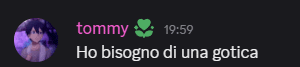 tommy says ho bisogno di una gotica in a screenshot