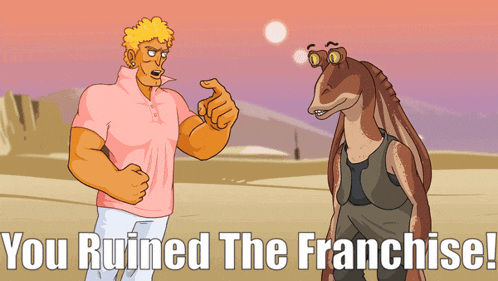 a cartoon of a man pointing at another man with the words " you ruined the franchise " below them