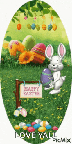 a picture of a bunny holding an easter egg and a sign that says happy easter love yall picmix