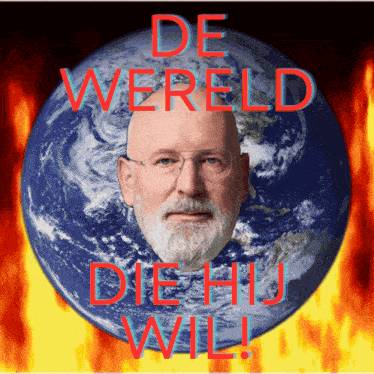 a poster with a man 's face and the words de wereld die hij wil in red letters