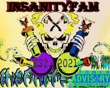 a poster for insanity fam shows a skull holding pipes