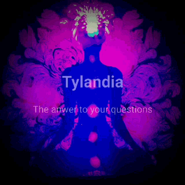 a purple and blue background with tylandia the answer to your questions on it
