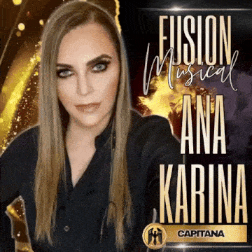 a poster for fusion musical ana karina shows a woman
