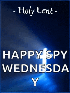 a poster that says holy lent happy spy wednesday y.