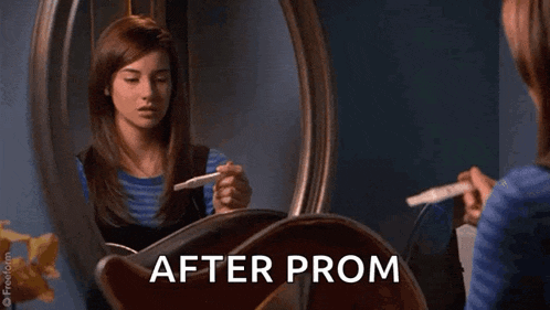 a girl is holding a pregnancy test and looking at herself in a mirror with the words after prom above her