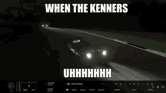a screenshot of a video game with the words when the kenners uhhhh