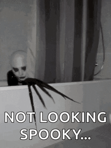 a picture of a monster in a bathtub with the words not looking spooky below it