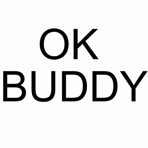 Okbuddy GIF - Okbuddy GIFs