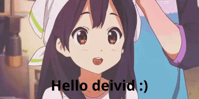 a girl with a scarf around her head says hello deivid :)
