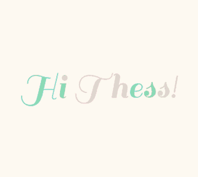 a white background with the words hi thess written in a rainbow of colors
