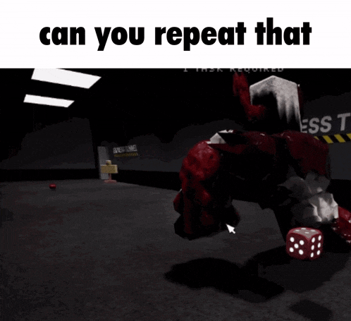 a screenshot of a video game with the words " can you repeat that "