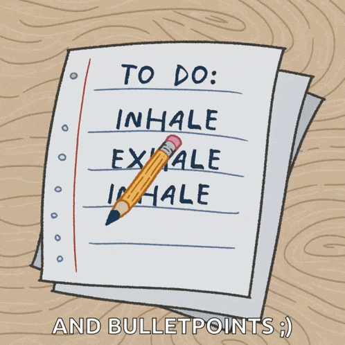 a piece of paper with the words to do inhale exhale and inhale exhale written on it