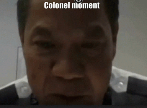Colonel Moment GIF - Colonel Moment GIFs