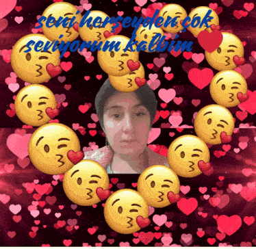 a picture of a woman surrounded by smiley faces and hearts with the words " seni herseydon çok seviyorum kalbim "