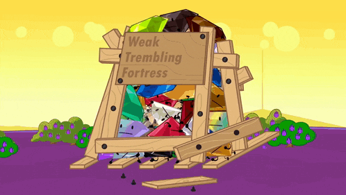 a wooden sign says weak trembling fortress