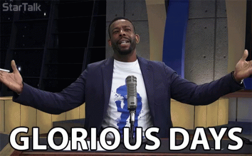 Glorious Days Great GIF - Glorious Days Great Perfect GIFs