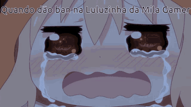 a cartoon girl is crying with the words quando dao ban na luluzinha da mila gamer below her