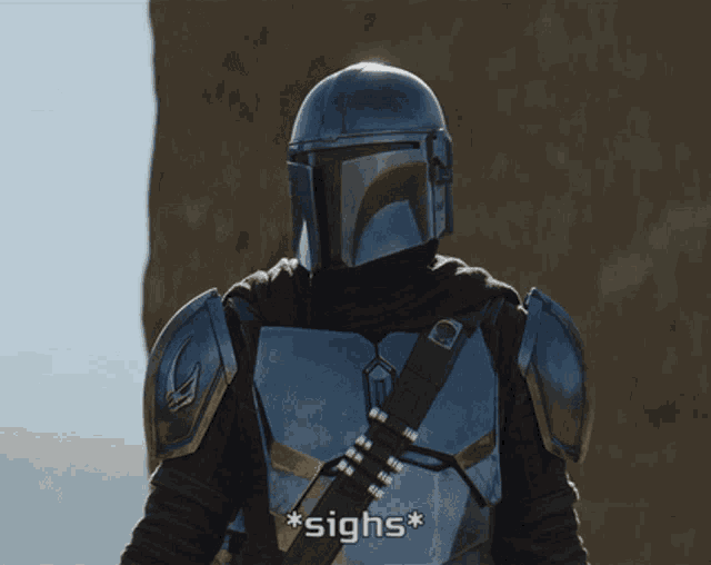 a man in armor with the words * sighs * on the bottom