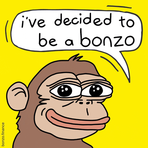 a cartoon of a monkey with a speech bubble that says i 've decided to be a bonzo