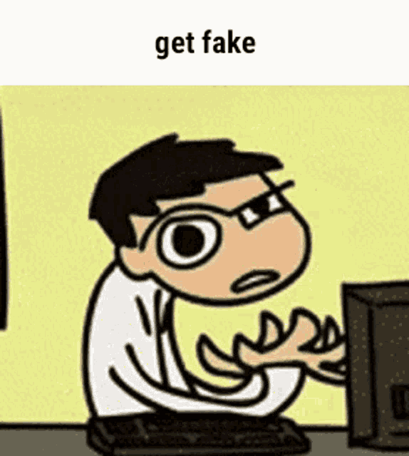 a cartoon of a man sitting in front of a computer with the words `` get fake '' above him .