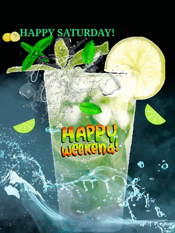 a happy saturday greeting card with a drink in the foreground