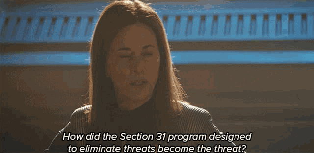 How Did The Section31program Designed To Eliminate Threats Become A Treat Admiral Cornwell GIF - How Did The Section31program Designed To Eliminate Threats Become A Treat Admiral Cornwell Star Trek Discovery GIFs
