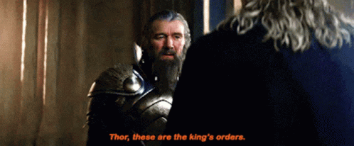 Orders Kings Orders GIF - Orders Kings Orders Thor GIFs
