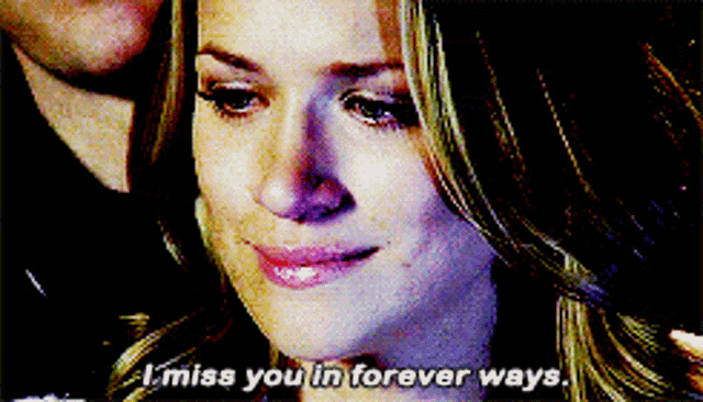 One Tree Hill Quinn James GIF - One Tree Hill Quinn James I Miss You In Forever Ways GIFs