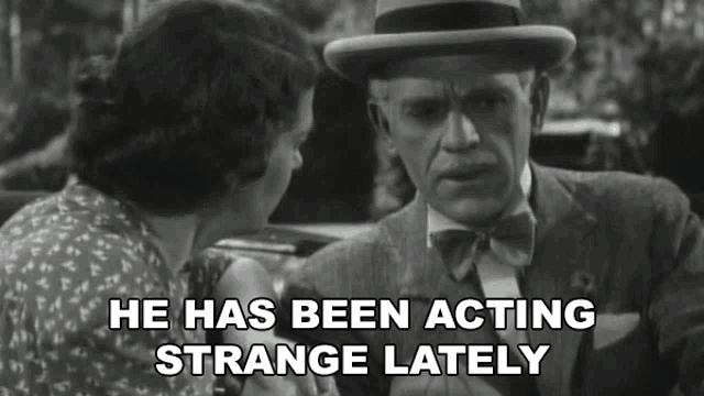 He Has Been Acting Strange Lately Dr Ernest Sovac GIF - He Has Been Acting Strange Lately Dr Ernest Sovac Black Friday GIFs