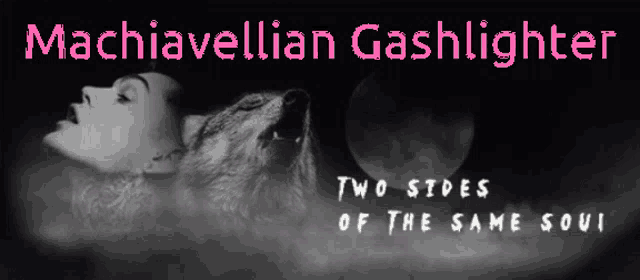 a poster for machiavellian gashlighter features a woman and a wolf