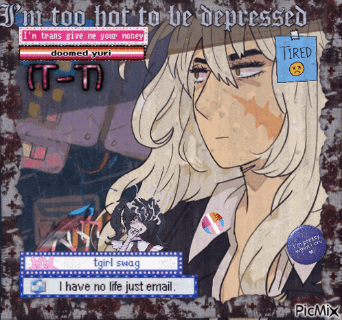 a drawing of a girl with the words i 'm too hot to be depressed on it