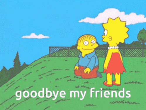 Goodbye My Friends GIF - Goodbye My Friends GIFs